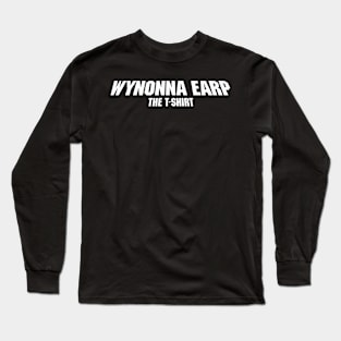 Wynonna Earp - Spaceballs Long Sleeve T-Shirt